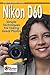 Nikon D60 Stay Focused Guide