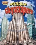 Spectacular Skyscrapers