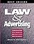 Law & Advertising ? Current Legal Issues for Agencies, Advertisers and Attorneys