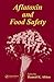 Aflatoxin and Food Safety (...