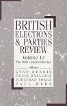 British Elections & Parties Review: The 2001 General Election British Elections & Parties Review: The 2001 General Election