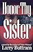 Honor Thy Sister