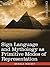 Sign Language and Mythology As Primitive Modes of Representation