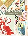 Fear of Fighting