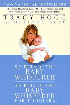 Secrets of the Baby Whisperer / Secrets of the Baby Whisperer for Toddlers (Paperback)