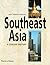 Southeast Asia by Mary F. Somers Heidhues