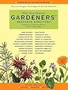 The Northwest Gardeners' Resource Directory: Western Oregon, Washington and British Columbia The Northwest Gardeners' Resource Directory: Western Oregon, Washington and British Columbia