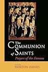 The Communion of Saints: Prayers of the Famous