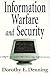 Information Warfare and Security by Dorothy E. Denning