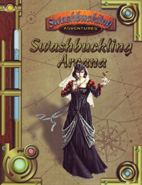 Swashbuckling Arcana (Swashbuckling Adventures)