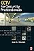 CCTV for Security Professionals