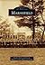 Marshfield (Images of America: Missouri)