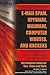 How to Stop E-Mail Spam, Spyware, Malware, Computer Viruses and Hackers from Ruining Your Computer or Network The Complete Guide for Your Home and Work
