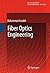 Fiber Optics Engineering (Optical Networks)