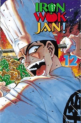 Iron Wok Jan, Volume 12 (Paperback)