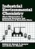 Industrial Environmental Chemistry: Waste Minimization in Industrial Processes and Remediation of Hazardous Waste (Industry-University Cooperative Chemistry Program Symposia)