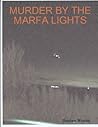 Murder by the Marfa Lights