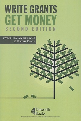 Write Grants Get Money (Paperback)
