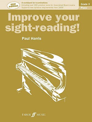 Piano: Grade 3 (Improve Your Sight-reading!) by Paul Harris (2008-09-10)
