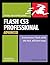 Flash CS3 Professional Advanced for Windows and Macintosh
