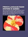 French-Language Radio Stations in Quebec: Ckac, Cinf, Ckoi-FM, Choi-FM, Chmp-FM, Cbf-FM, Cite-FM, Cbsi-FM, Ckmf-FM, Cjrc-FM, Cbj-FM, Chln-FM French-Language Radio Stations in Quebec: Ckac, Cinf, Ckoi-FM, Choi-FM, Chmp-FM, Cbf-FM, Cite-FM, Cbsi-FM, Ckmf-FM, Cjrc-FM, Cbj-FM, Chln-FM