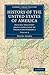 History of the United States of America (1801–1817): Volume 2: During the First Administration of Thomas Jefferson 2 (Cambridge Library Collection - North American History)