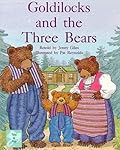 Goldilocks and the Three Bears: Individual Student Edition Turquoise (Levels 17-18)