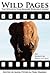 Wild Pages: The Wildlife Fi...