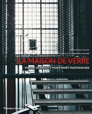 La Maison de Verre (Hardcover)