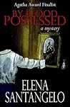 By Blood Possessed (Pat Montella, #1)