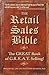 The Retail Sales Bible: The...