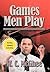 Games Men Play