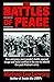 The Battles of Peace: One C...