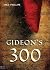 Gideon's 300