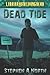 Dead Tide: Revised & Revamped