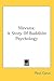 Nirvana: A Story of Buddhist Psychology