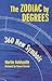 The Zodiac by Degrees: 360 New Symbols