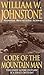Code of the Mountain Man by William W. Johnstone