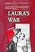 Laura's War