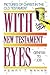 With New Testament Eyes
