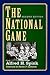 The National Game by Alfred H. Spink