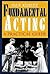 Fundamental Acting: A Pract...