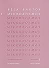 Mikrokosmos Volume 1
