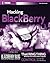 Hacking BlackBerry: ExtremeTech