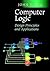 Computer Logic: Design Principles and Applications