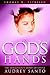 In God's Hands: The Miraculous Story of Little Audrey Santo