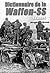 Dictionnaire de la Waffen-SS Tome 4 (French Edition)