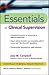 Essentials of Clinical Supe...