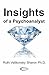 Insights of a Psychoanalyst by Ruth Velikovsky Sharon