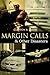 Margin Calls: & Other Disasters